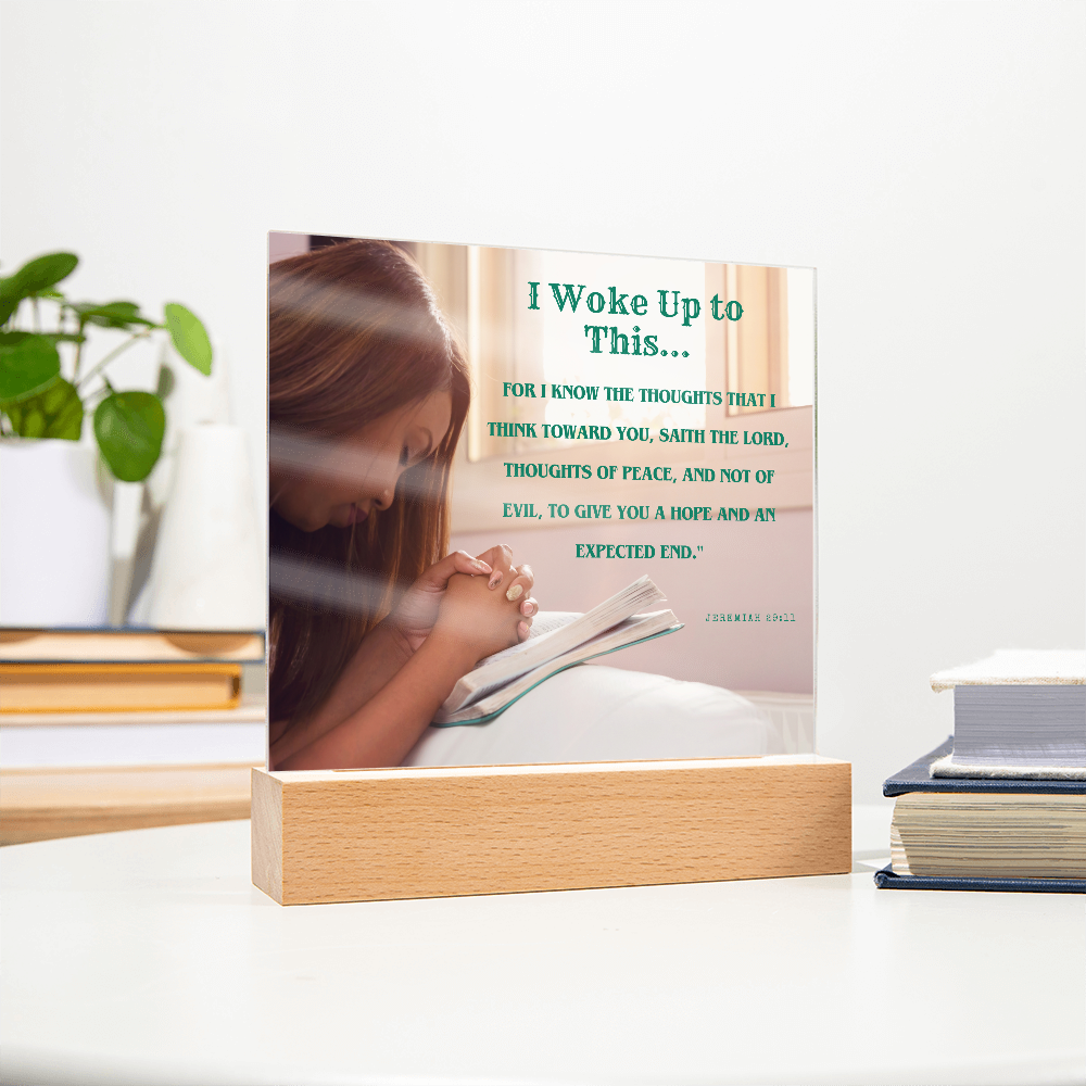 I Woke Up to This - For I Know